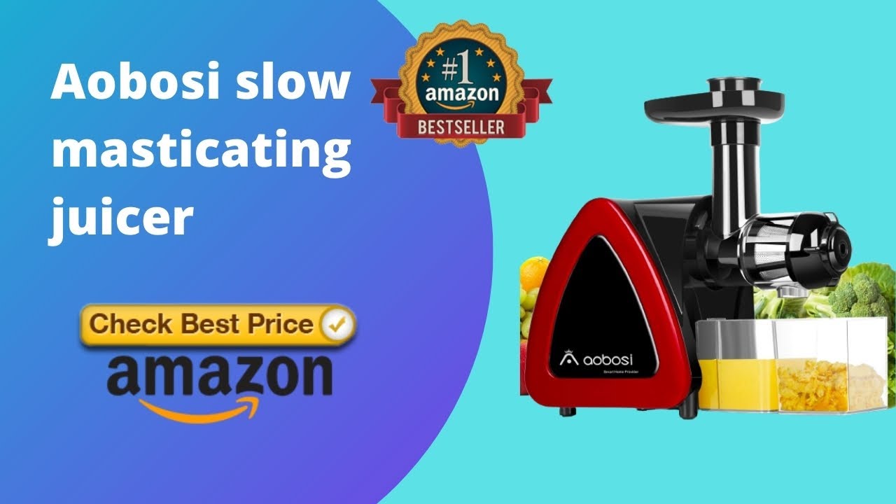 Aobosi slow masticating juicer Jack lalanne power juicer YouTube