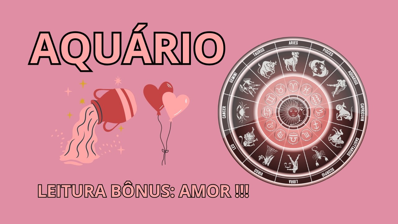 AQUÁRIO AMOR - ALGUÉM ESTÁ MUITO ANSIOSO PARA FICAR COM VOCÊ, MAS É PRECISO CALMA