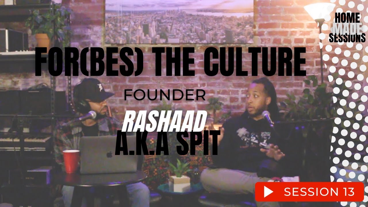 For(bes) the Culture Founder & Forbes ESVP - RASHAAD LAMBERT