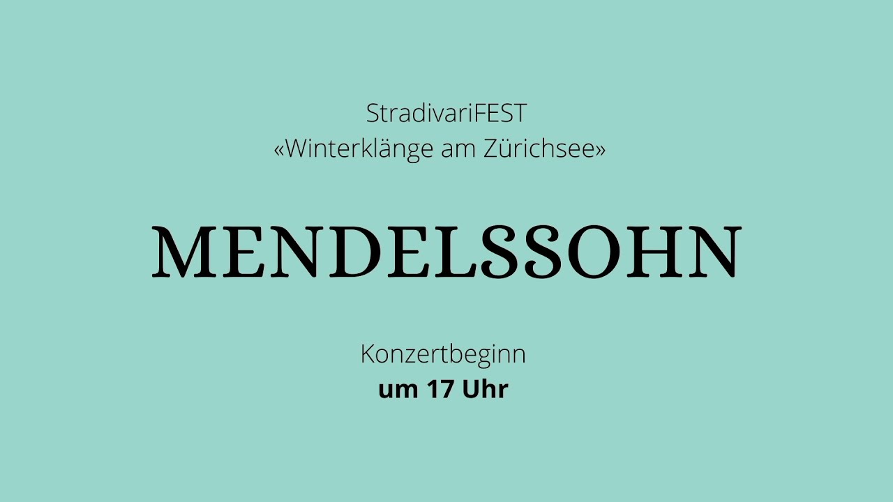 Livestream Konzert: StradivariFEST "Winterklänge am Zürichsee" – Mendelssohn – Kloster Einsiedeln