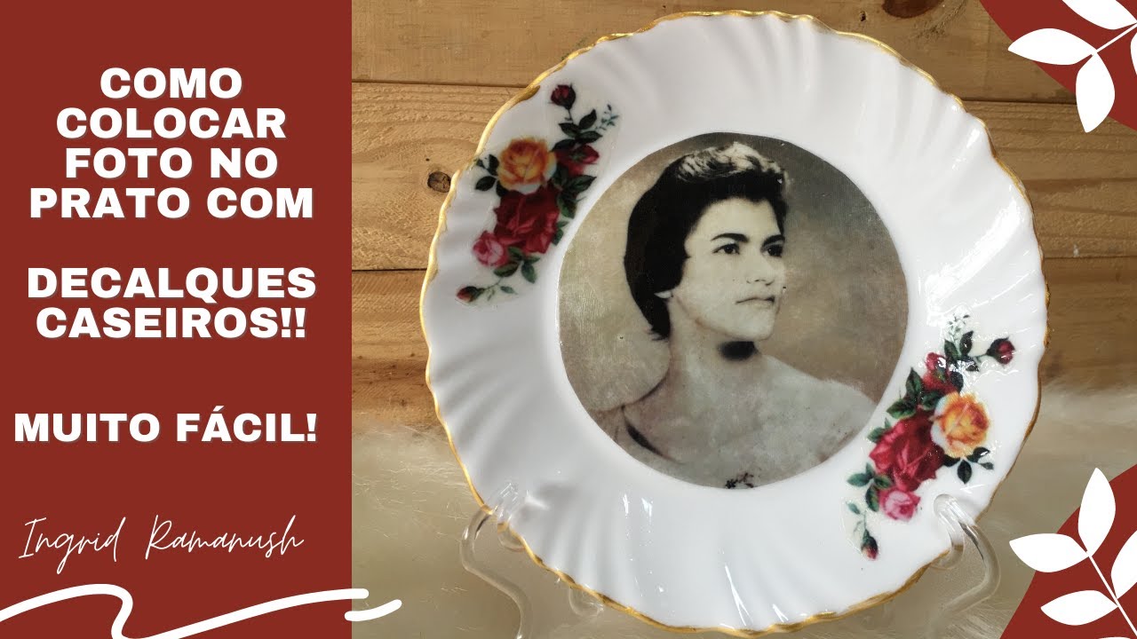 COMO COLOCAR FOTO NO PRATO COM DECALQUES CASEIROS - PODE LAVAR E NÃO VAI AO FORNO!