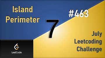 Island Perimeter | Day 7 | Popular Question [ July LeetCoding Challenge] [ Leetcode #463 ] [ 2020 ]