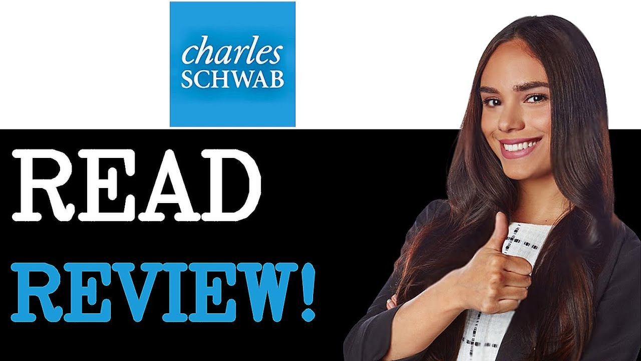 Charles Schwab Review Pros And Cons Of Charles Schwab (2025) - YouTube