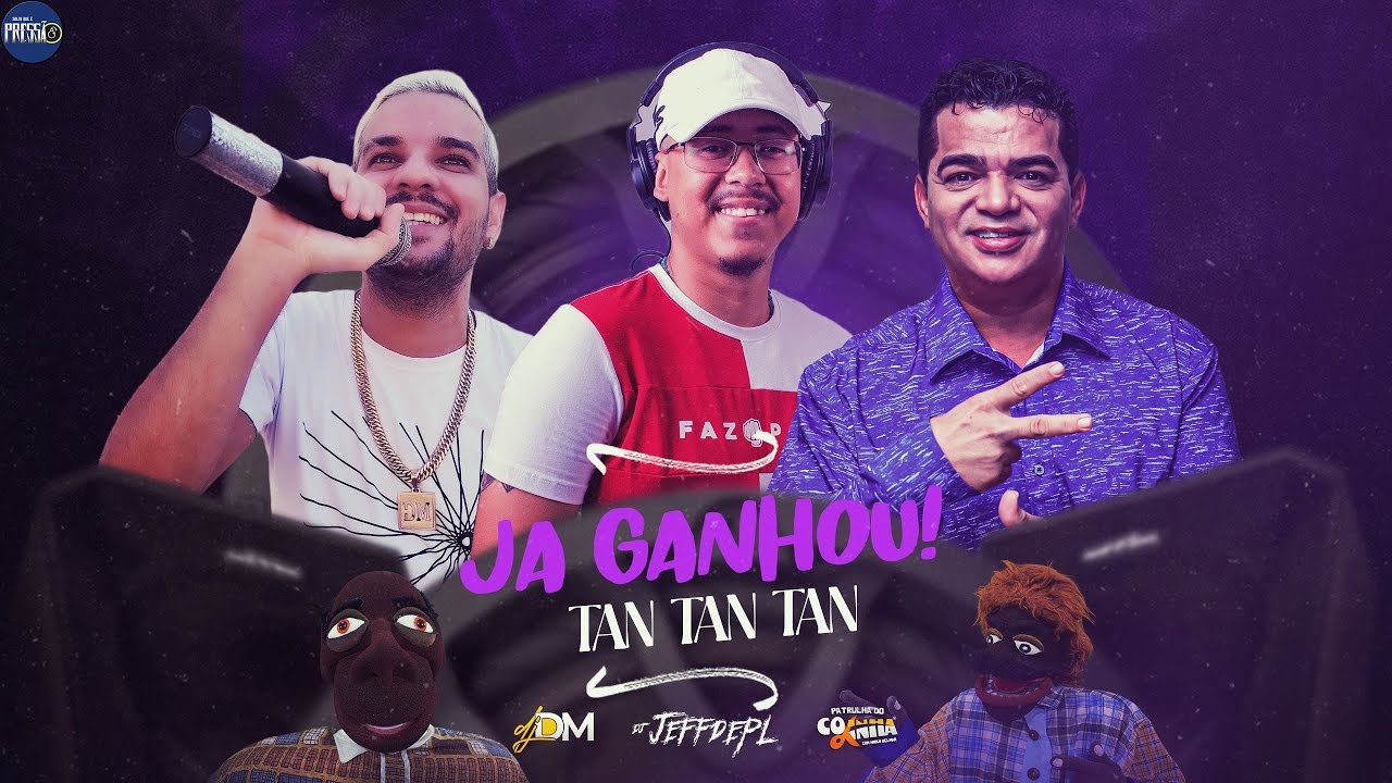 Obejrzyj JÁ GANHOU TAN TAN TAN - DJ DM / DJ JEFF DE PL / COXINHA e DOQUINHA ( NÃO FALE MAL DO MEU PREFEITO ) w YouTube Obejrzyj JÁ GANHOU TAN TAN TAN - DJ DM / DJ JEFF DE PL / COXINHA e DOQUINHA ( NÃO FALE MAL DO MEU PREFEITO ) w YouTube