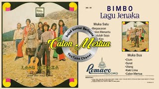 Download Mp3 BIMBO Dalam Lagu: "Calon Mertua" Gudang lagu Download Mp3 BIMBO Dalam Lagu: "Calon Mertua"