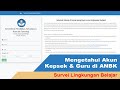 Cara Mengetahui User dan Password Survei Lingkungan Belajar untuk Kepsek...