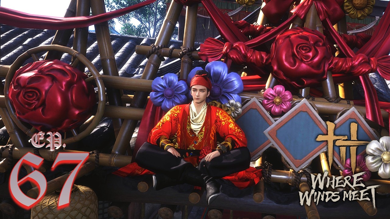 Where Winds Meet : 67