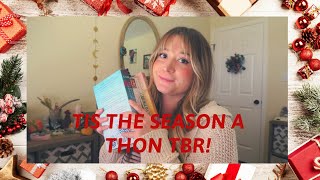 Tis the Season A Thon TBR!