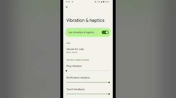 Pixel: How to adjust vibration and haptics