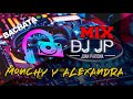 Mix Monchy y Alexandra - Lo Mejor de Monchy y Alexandra - Grandes Éxitos (BACHATA) | DJ JP