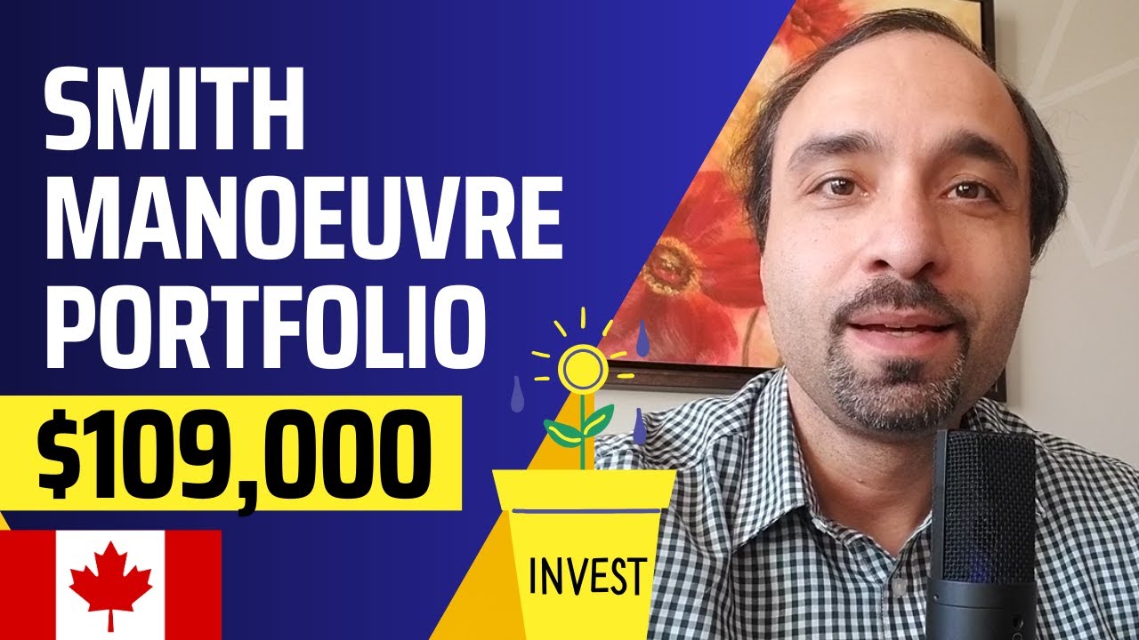 Портфель Smith Manoeuvre стоимостью 109 000 долларов в Канаде (легальная налоговая стратегия для ...
