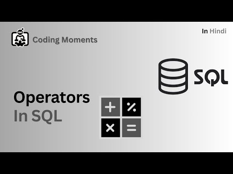 #33||Operators in SQL || SQL LECTURE FOR BEGINNERS