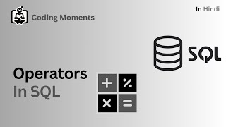 #33||Operators in SQL || SQL LECTURE FOR BEGINNERS