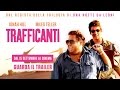 Trafficanti - Dal 15 Settembre al cinema