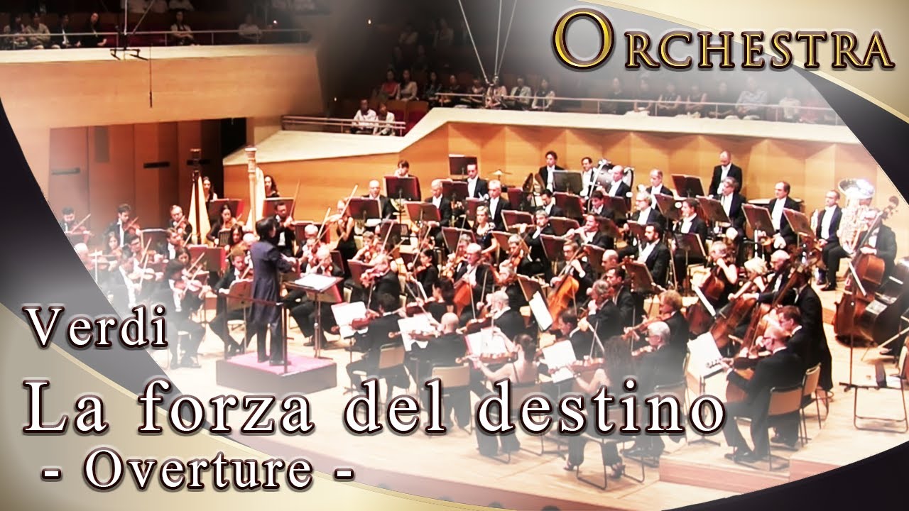 Verdi: The Force of Destiny (The Power of Fate) - Overture | Opera