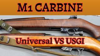 M1 CARBINE UNIVERSAL Versus USGI