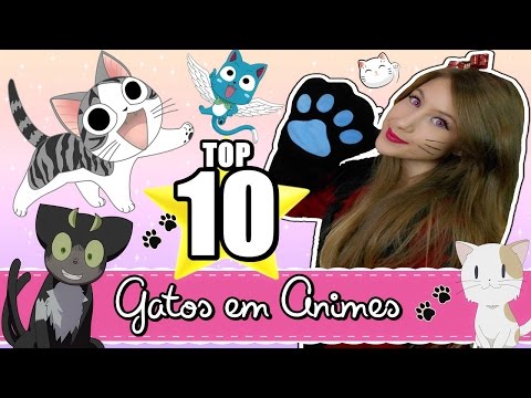 TOP 10  Gatos dos Animes 