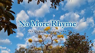 No More Rhyme - KARAOKE VERSION - as popularized by Debbie Gibson