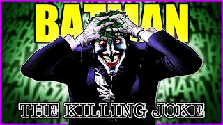 Is Batman: The Killing Joke better or worse today?