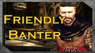 Friendly Banter | Chivalry Short Film