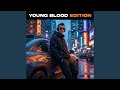 Jestem zajebisty (Young Blood Edition)
