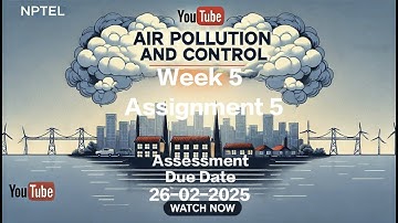 Air Pollution & Control NPTEL 2025 | Week 5 Assignment 5 Answers ✅ | Score 100% Fast!