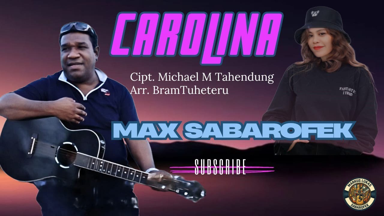Carolina – Pop Indonesia Romantic Song | Max Sabarofek (Official Lyric Video)