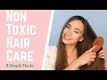 Non toxic hair care (8 simple hacks)