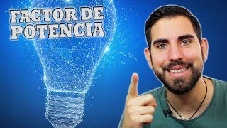 ¿Qué es el Factor de Potencia? ¿Para qué sirve? ⚡ Sígueme la Corriente