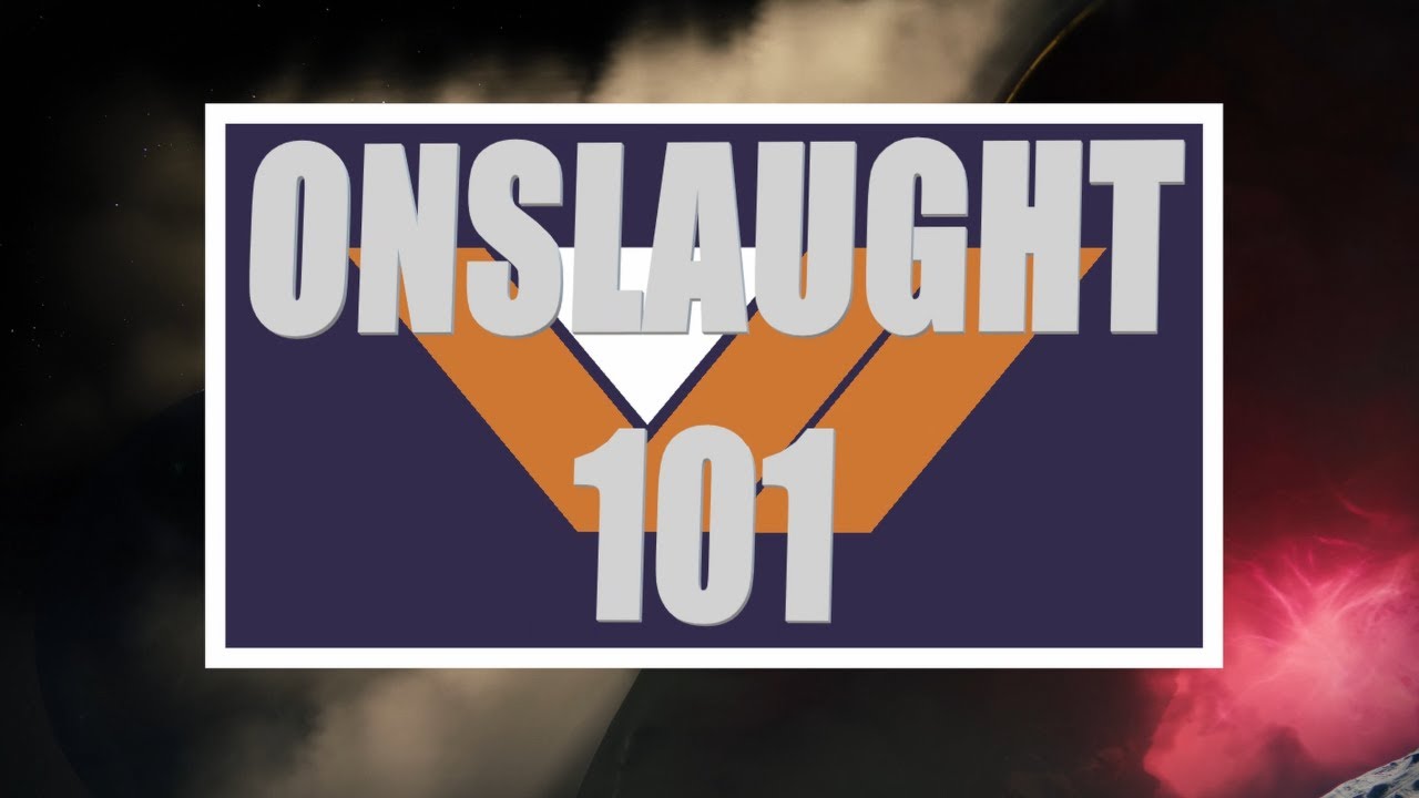 Destiny 2 Onslaught 101: Special Episode 