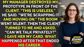 They Destroyed My Prototype In Front Of The Client - Then She Backed Me ｜ Corporate Revenge