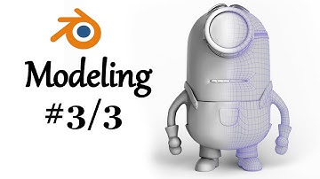 Blender 3D Character - Minion tutorial series - Part 3 - Modeling part (3/3)
