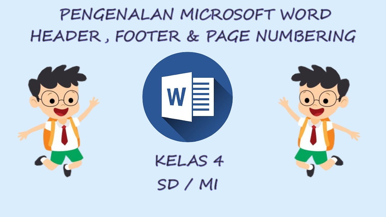 ED#14 - PENGENALAN MICROSOFT WORD - HEADER, FOOTER & PAGE NUMBERING