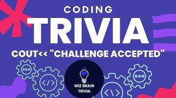 Coding Trivia Challenge: Test Your Knowledge and Brush Up Your Skills!