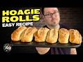 When the Grocery Store is Out of Hoagie Rolls MAKE YOUR OWN (Our Homemade Hoagie Rolls Recipe)