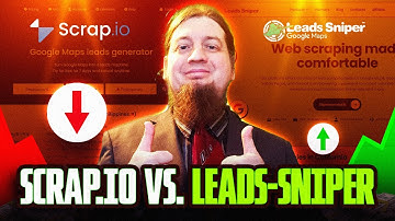 Scrap io vs. Leads Sniper: Google Maps Scraper Comparison 🤩