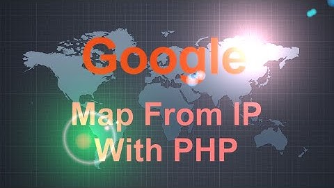 Geo Locate Google Maps From IP PHP Script