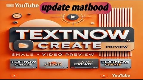 Textnow Account Create 2025 | Textnow Update New Trick | How to create TextNow.
