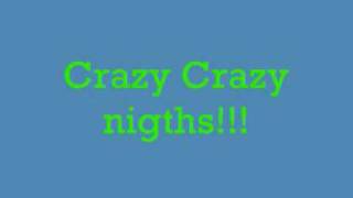 Crazy crazy nights - KISS
