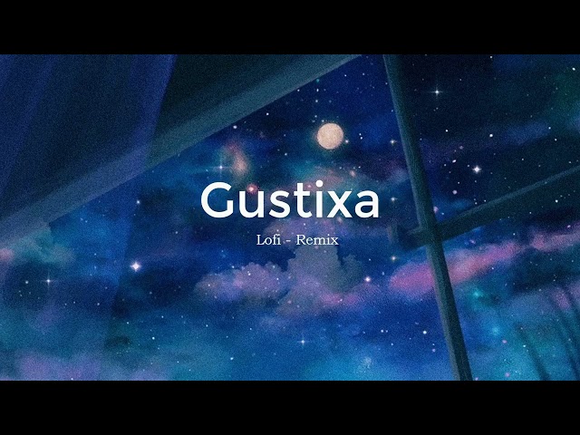 NEW  Gustixa Full Album BEST OF 2022 | Gustixa Full Lagu Terbaru | Lofi Remix Version class=