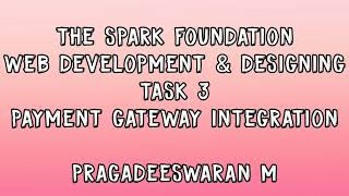 Task 3 - Payment Gateway Integration | Web Development | The Sparks Foundation | #GRIPJAN22