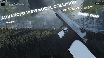 ADVANCED Viewmodel Collision | FE Gun Kit | xyz Interactive.