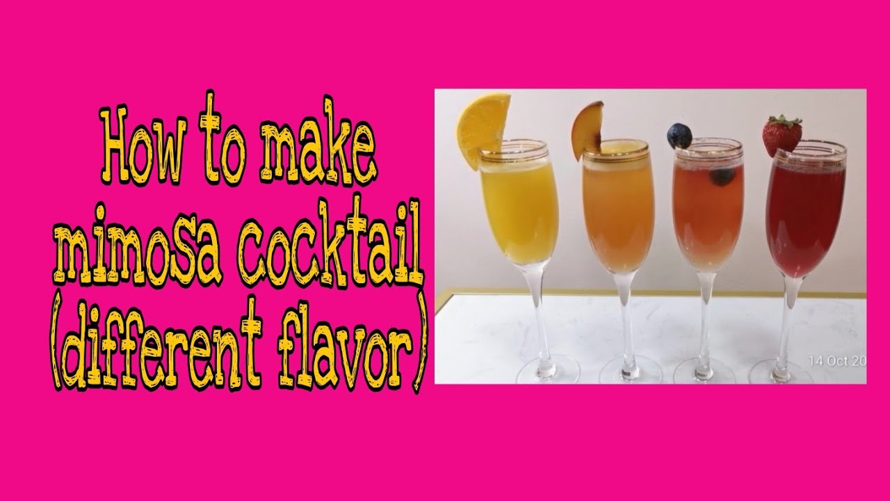 How to make mimosa cocktail (Different flavor) YouTube