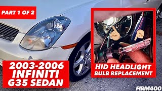 Match Highlights 2003-2006 INFINITI G35 D2S HID HEADLIGHT BULB REPLACEMENT INSTALLATION