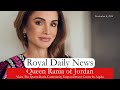 Queen Rania Of Jordan Visits The QRCEC In Aqaba! Plus, More #RoyalNews From Around The World!