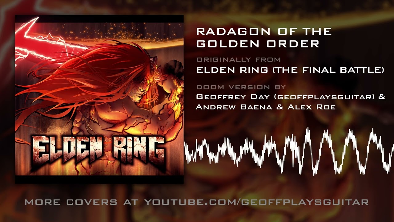 Radagon (The Final Battle) Doom Version [HQ] from Elden Ring by Geoffrey Day, Andrew Baena, Alex Roe