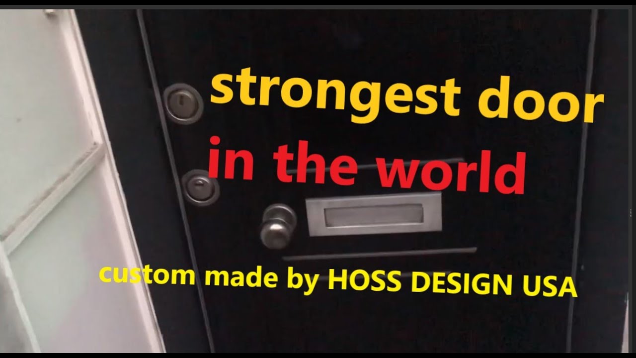 Strongest Door YouTube