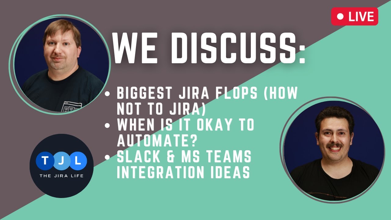 How Not to Use Jira, Jira Automations, Slack and Teams Integration with ...