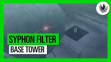 Syphon Filter - Walkthrough - Mission 10: Base Tower