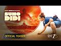 Sumo Didi | Official Teaser | Hindi Zee 5 Original Film | Shriyam Bhagnani | Coming Soon